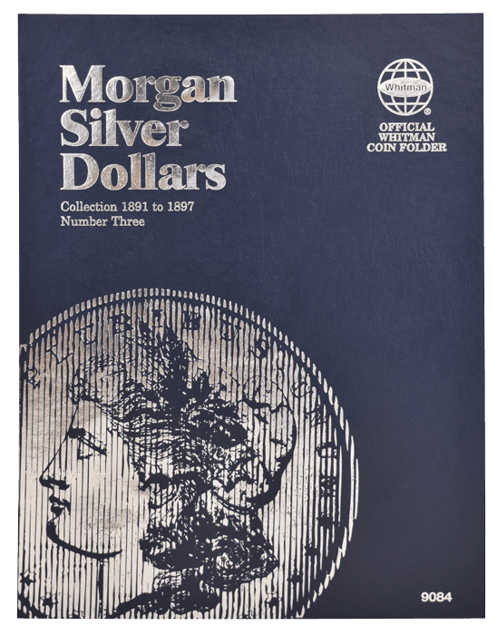 Morgan Silver Dollar Folder No. 3 Folder, 1891 - 1897