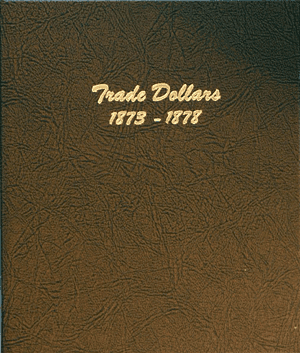 Trade Dollars 1873-1878