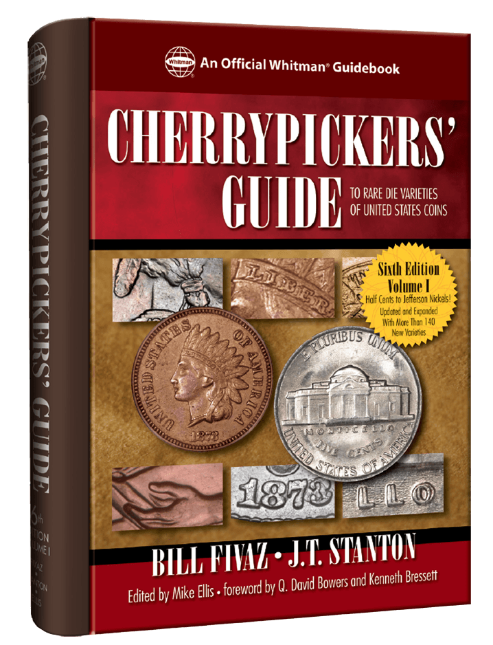 Cherrypickers Guide to Rare Die Varieties, Volume I, 6th Edition