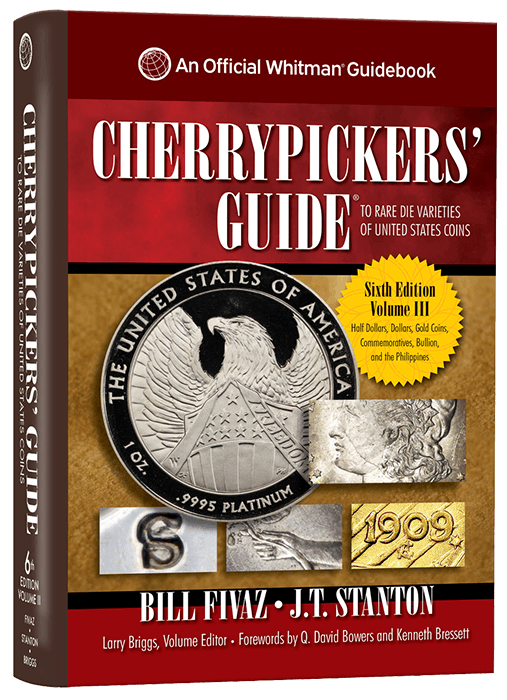 Cherrypickers Guide to Rare Die Varieties, Volume III, 6th Edition