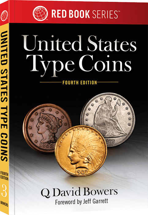 Guide Book of United States Type Coins, 4th Edition