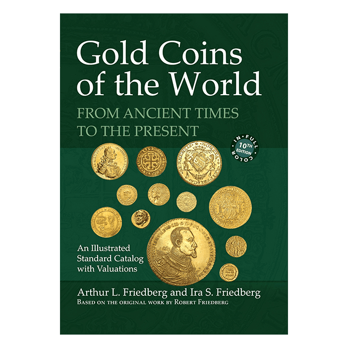 Gold Coins of the World, 10th Edition