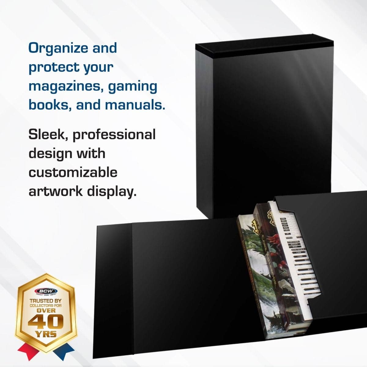 Infographic: BCW StorFolio binder with a customizable cover pocket, designed to organize and protect magazines, gaming books, and manuals while providing a sleek, professional display backed by over 40 years of collector trust.
