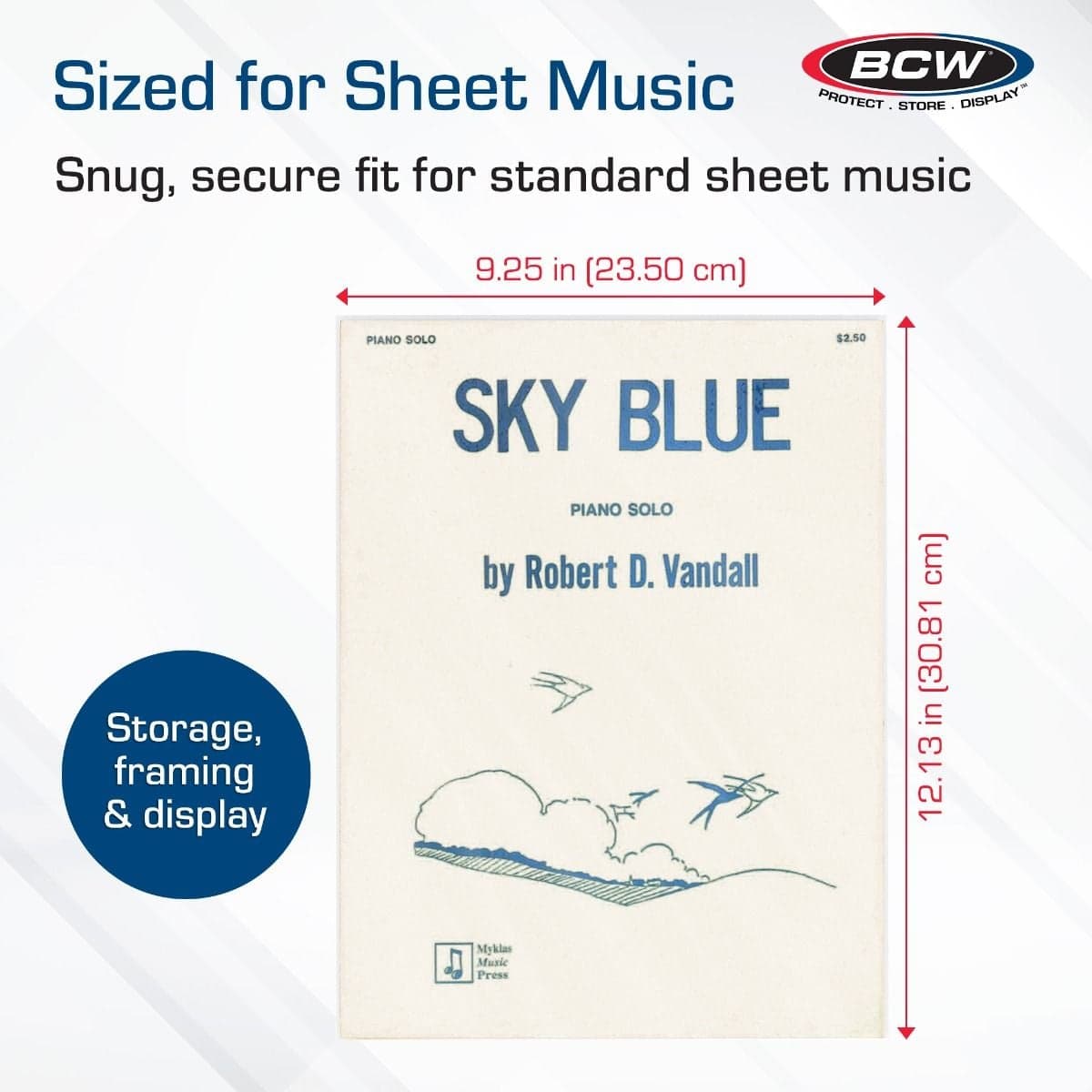 Sized for Sheet Music. Snug, secure fit for standard sheet music. Storage, framing, and display.