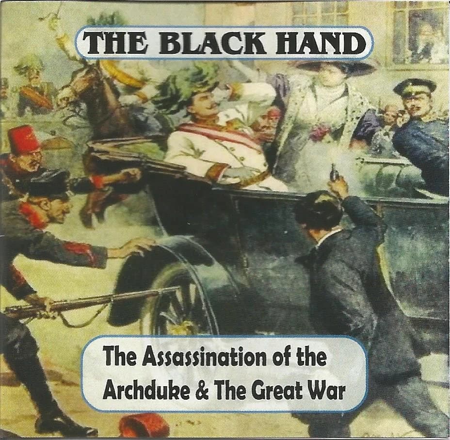 The Black Hand: The Assassination of the Archduke and the Great War (Mini Album) - Image 5