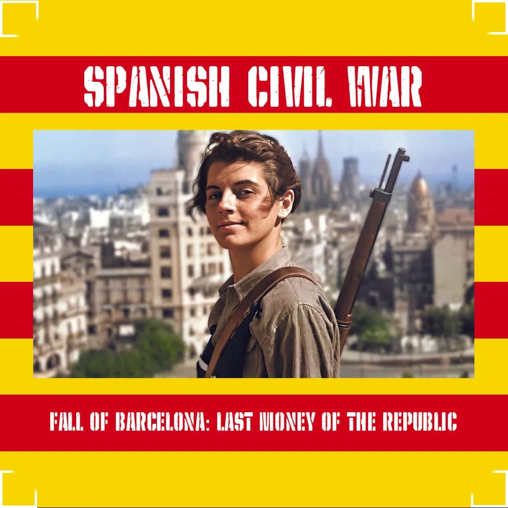 Spanish Civil War: Fall of Barcelona: Last Money of the Republic (mini)(VF) - Image 2