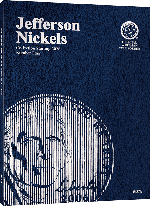 Jefferson Nickel No. 4 Folder, Starting 2026