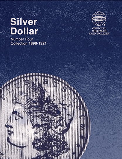 Morgan Silver Dollar Folder No. 4 Folder, 1898 - 1921