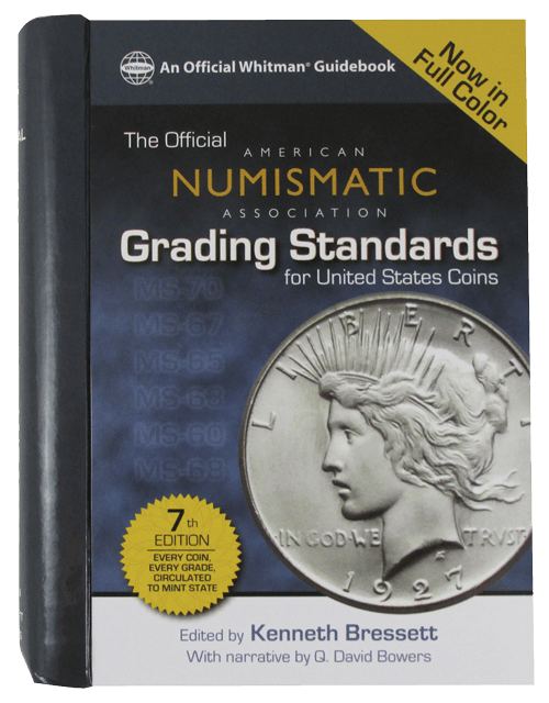 ANA Grading Standards for United States Coins, 7th Edition