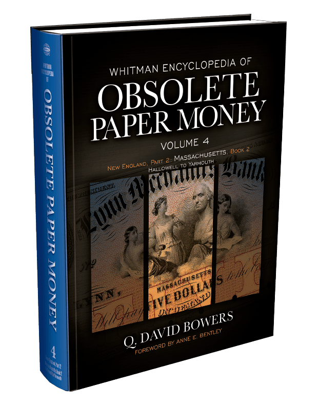 Obsolete Paper Money Volume 4