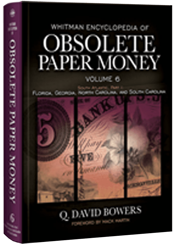 Obsolete Paper Money Volume 6